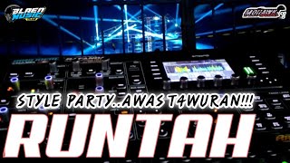 DJ party RUNTAH cocok buat joget by alpares revolution