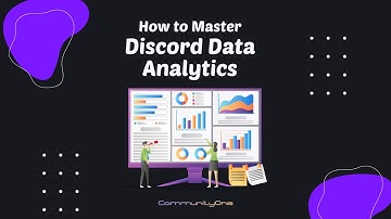 Transform Your Community: A Practical Guide to Discord Analytics