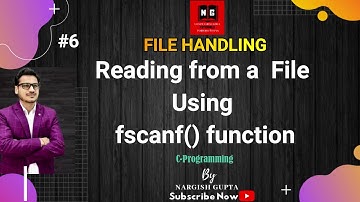 File Handling | Reading from a  File Using fscanf() function | C Programming | PART 1.6