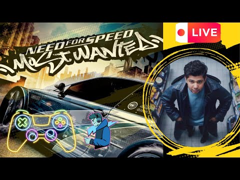LIVE: Need for Speed: Most Wanted (2005) - Can I Still Handle the Heat?Broadcast