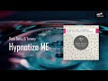 Pete Bellis &amp; Tommy - Hypnotize Me (Nikko Culture Remix)