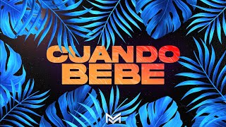 CUANDO BEBE(CACHENGUE-FIESTERO)MykeTowers Ft DeLaGhetto,LyannoMati Masildo