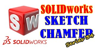 Sketch Chamfer | SolidWorks Essential | Series 34 #solidworks #solidworkstutorial #cad #cam
