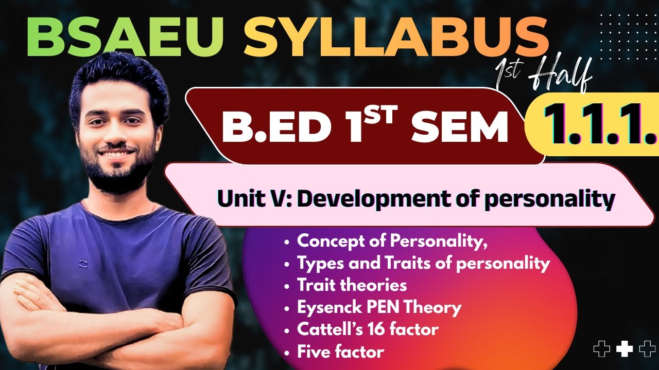 Concept of Personality : Type & Trait Theory (Eysank PEN ,Cattell 16PF & five Factor Theory) | CTET