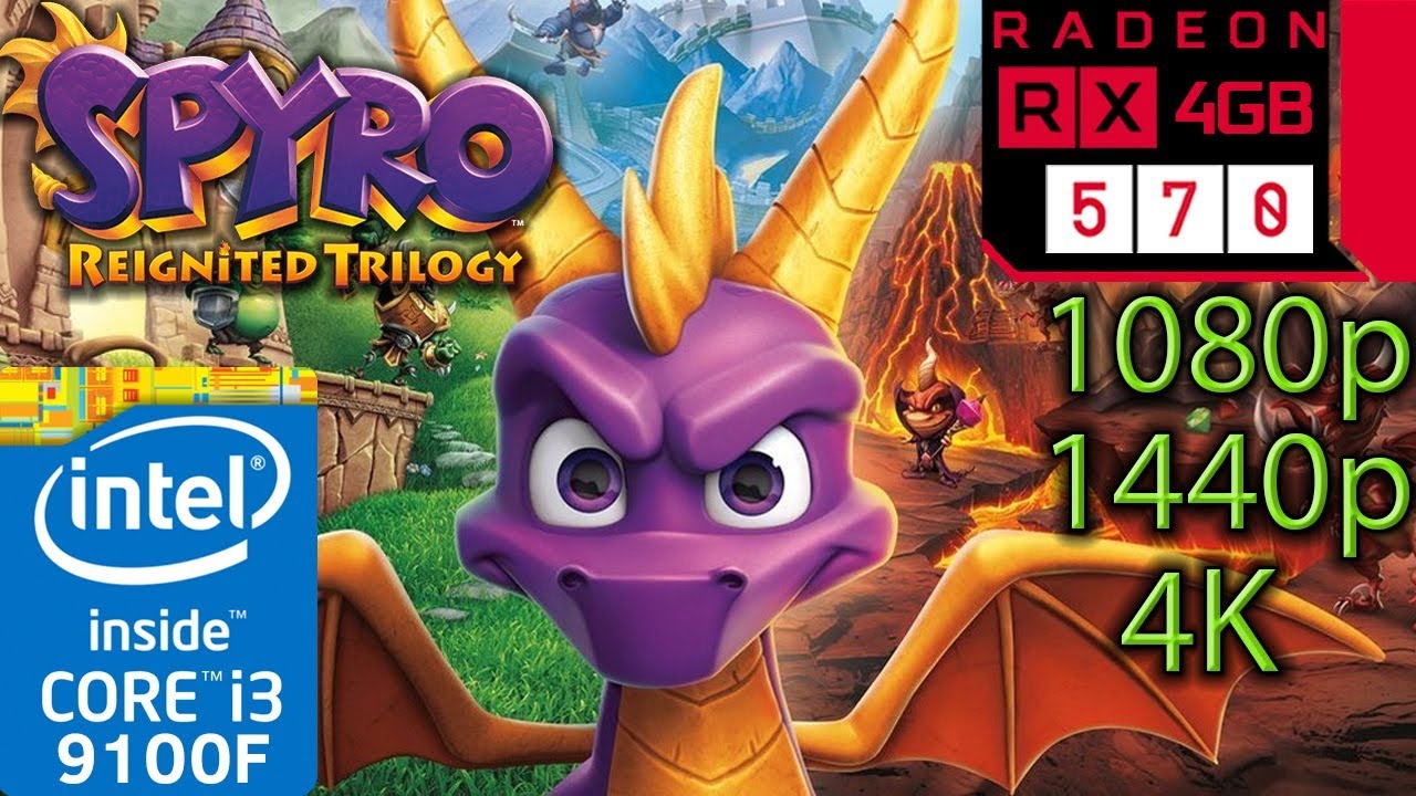 Spyro Reignited Trilogy - RX 570 - 1080p - 1440p - 4K - i3 9100f - Gameplay Benchmark PC