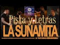 Pista y Letras La sunamita Montesanto Ft. Alex Márquez (karaoke)🎤🎹🎧