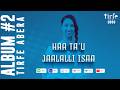 Tirfe Abera Haa Ta U Jaalalli Isaa