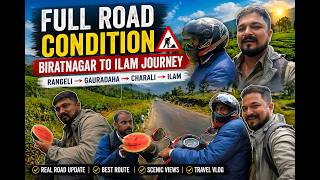 Biratnagar to Ilam via Rangeli, Gauradaha &amp; Charali | Road Condition Update 2026 | Zindagi Ko Safar🚴