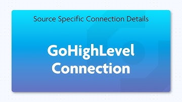 GoHighLevel Connection | Setting Up CloseBot