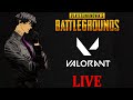Pubg Pc | Valorant    | LIVE