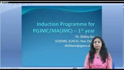 Induction Program for IGNOU PGJMC & MAJMC