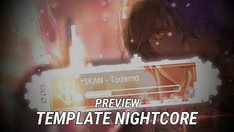 [PREVIEW] New Template Nightcore + Effect Light | Vizualiser By Shiki Project