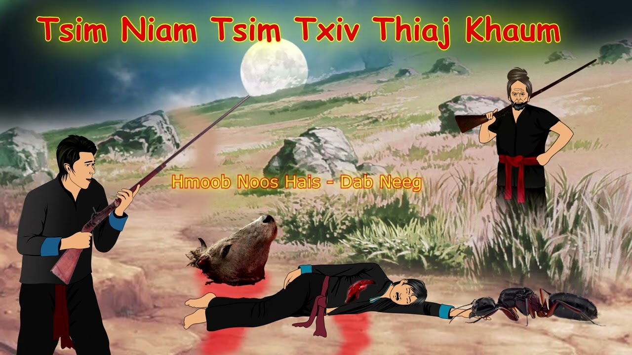 Tsim Niam Tsim Txiv Thiaj Muaj Kev Khaum /15/4/2025/
