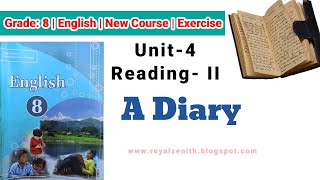 Class 8 English || Unit-4 Reading-II || A Diary || Exercise Solution || New Course