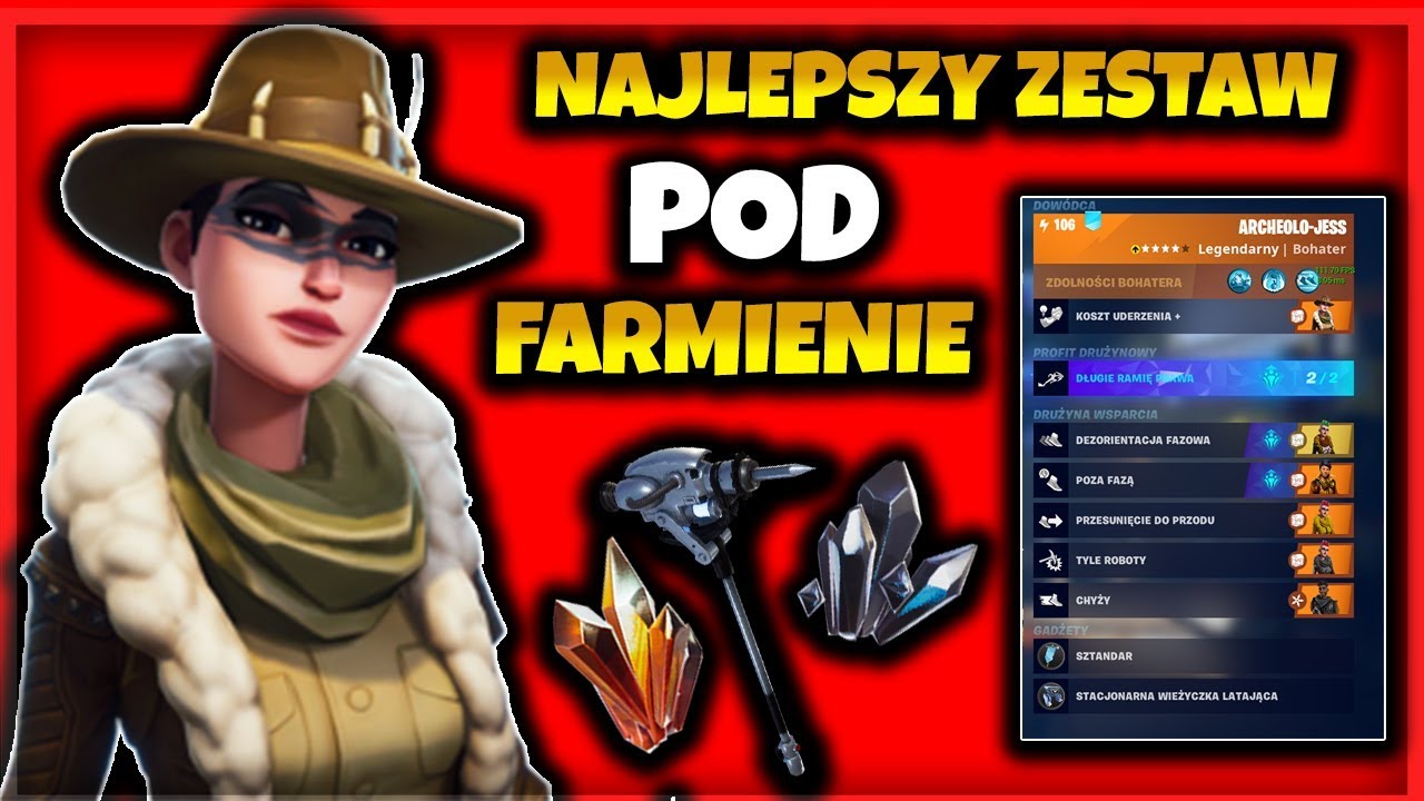 NAJLEPSZY ZESTAW POD FARMIENIE | Poradnik Do Bohaterów | Fortnite Ratowanie Świata