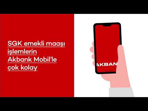 SGK emekli maaşı işlemlerin Akbank Mobil'le çok kolay! Nasıl mı?