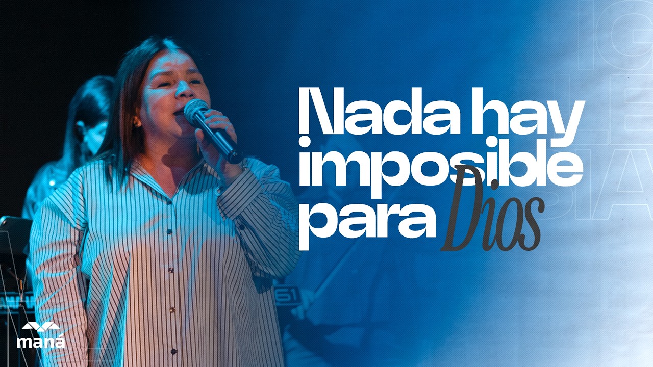 Nada hay imposible para Dios - Pastora Dunnia Zúñiga