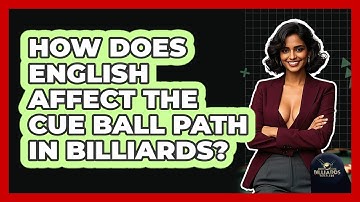 How Does English Affect The Cue Ball Path In Billiards? - Billiards Hustlers
