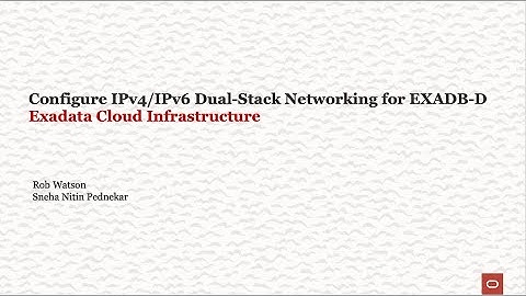 Configure IPv4/IPv6 Dual-Stack Networking for Exadata Database Service on Dedicated Infrastructure