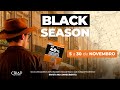 Campanha BLACK SEASON | CRIAP