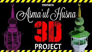 Menara Asma'ul Husna Kediri 3D Project screenshot 5