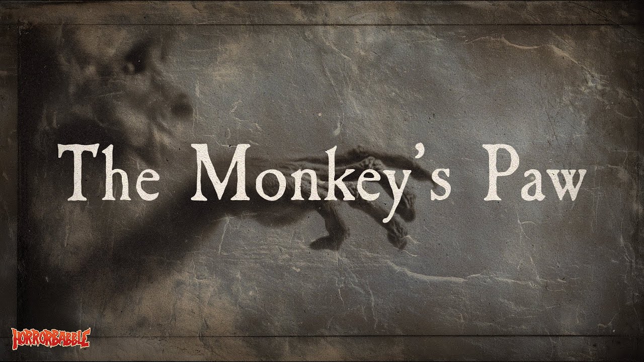 The Monkey's Paw\