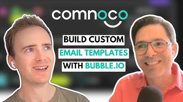How to Make Custom Email Templates with Bubble and Comnoco [NO CODE]