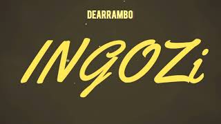 Dearrambo - Ingozi