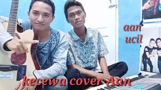 Kecewa cover Aan