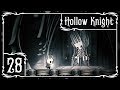 БЕЛЫЙ ДВОРЕЦ | Прохождение Hollow Knight - Серия №28