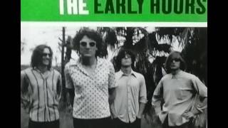 THE EARLY HOURS, HURTFUL  1995