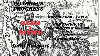 JOHN BUNYAN-PILGRIMS PROGRESS 2nd Part-MRS TIMOROUS Discourages & Deserts,MERCY Listens& Lingers