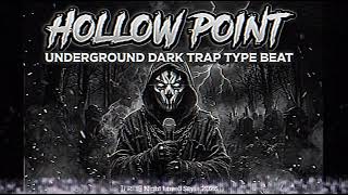 [FREE] Underground Dark Trap Type Beat - "HOLLOW POINT" | Night Lovell Style 2026