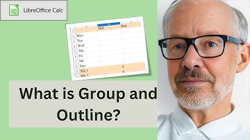 How to use Group and Outline in LibreOffice Calc
