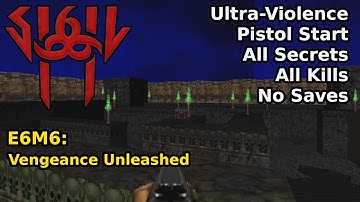 SIGIL II - E6M6: Vengeance Unleashed (Ultra-geweld 100%)
