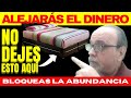 😕CUIDADO No Dejes Esto Debajo De La Cama | Bloquearás El Dinero