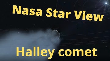 Nasa Star view -Halley Comet !