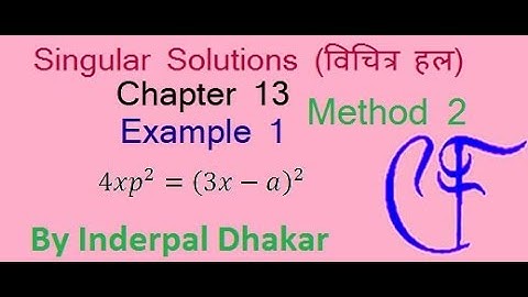 Singular Solutions || Envelope || Extraneous Loci || Tac locus || Nodal locus || Example 1