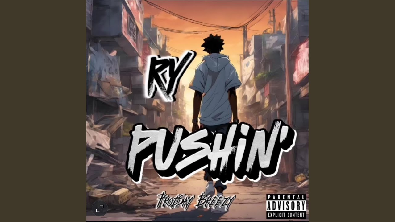 YouTube에서 PUSHIN’ 보기 YouTube에서 PUSHIN’ 보기