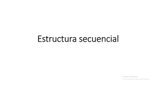 estructura secuencial en pseudocodigo