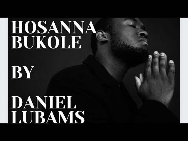 Hosanna Bukole - Daniel Lubams - 2-Hour Worship Loops for Uninterrupted worship class=
