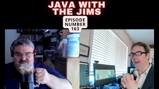 Java with the JIMs episode #163  health