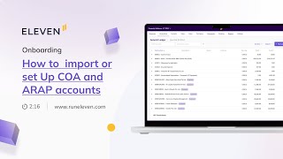 Eleven Onboarding: How to  import or set Up COA and ARAP accounts