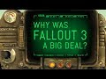 Why Was Fallout 3 A Big Deal?