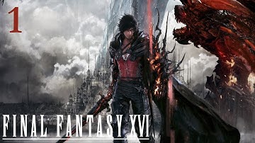 Final Fantasy XVI - 100% Walkthrough: Part 1 - Prologue (No Commentary)