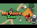 【 MyVoiceZoo 】自分の声だけでつくる動物園MinonPark開園。