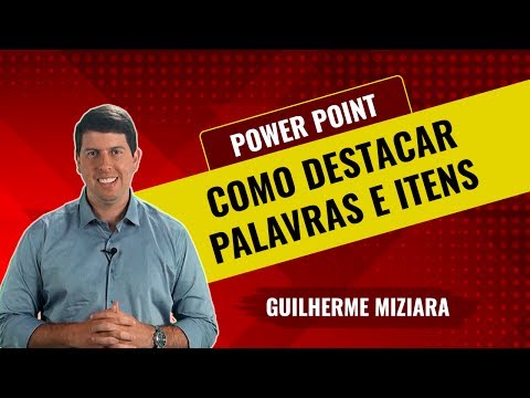 Vídeo: Como Destacar Texto No PowerPoint