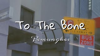 To The Bone (Pamungkas)- Hana Wilianto (Cover)