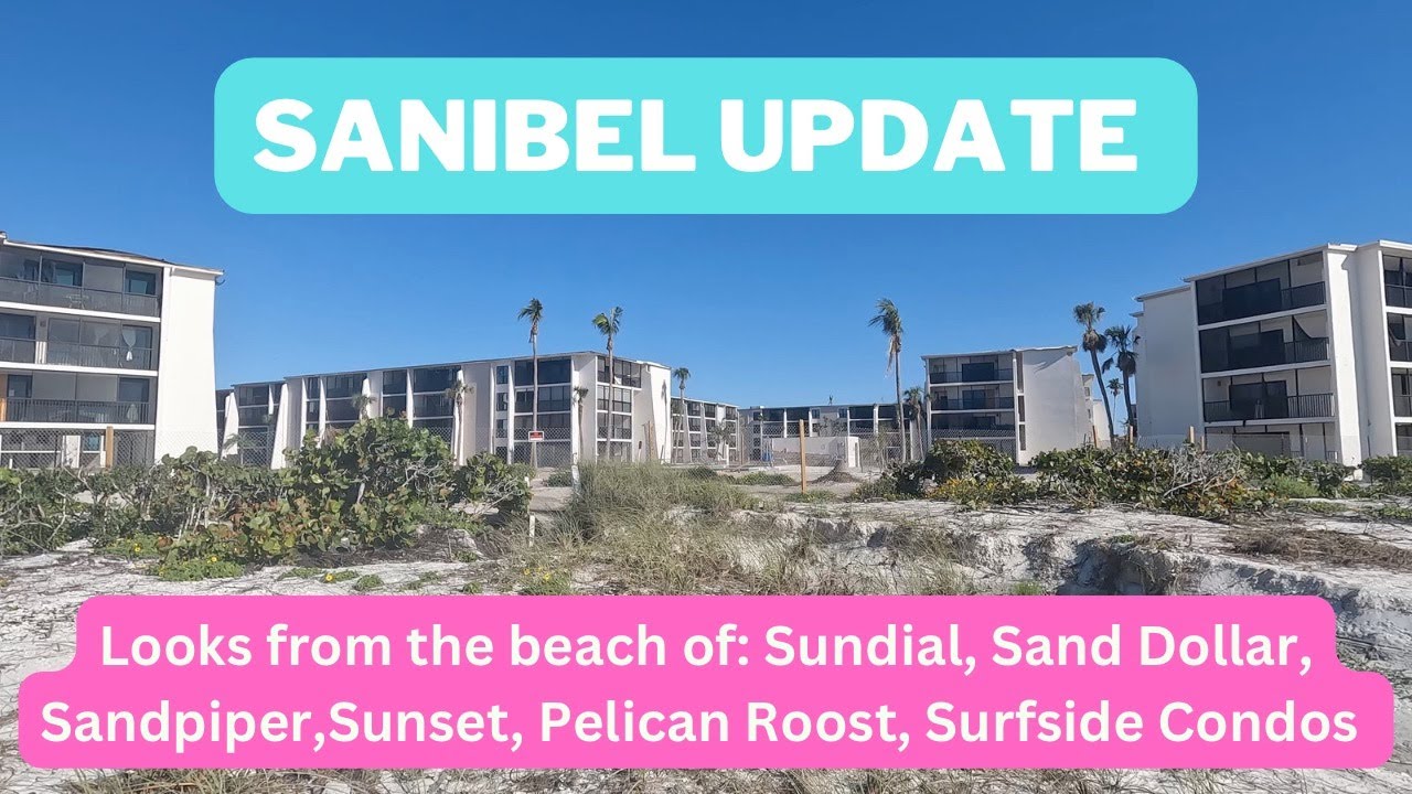 Sanibel Island // Hurricane Ian // Look at Rentals and Condos from the Beach // March 2023 YouTube