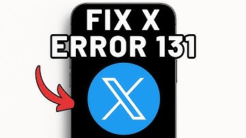 How To Fix X Twitter App Error 131 (Full Guide)